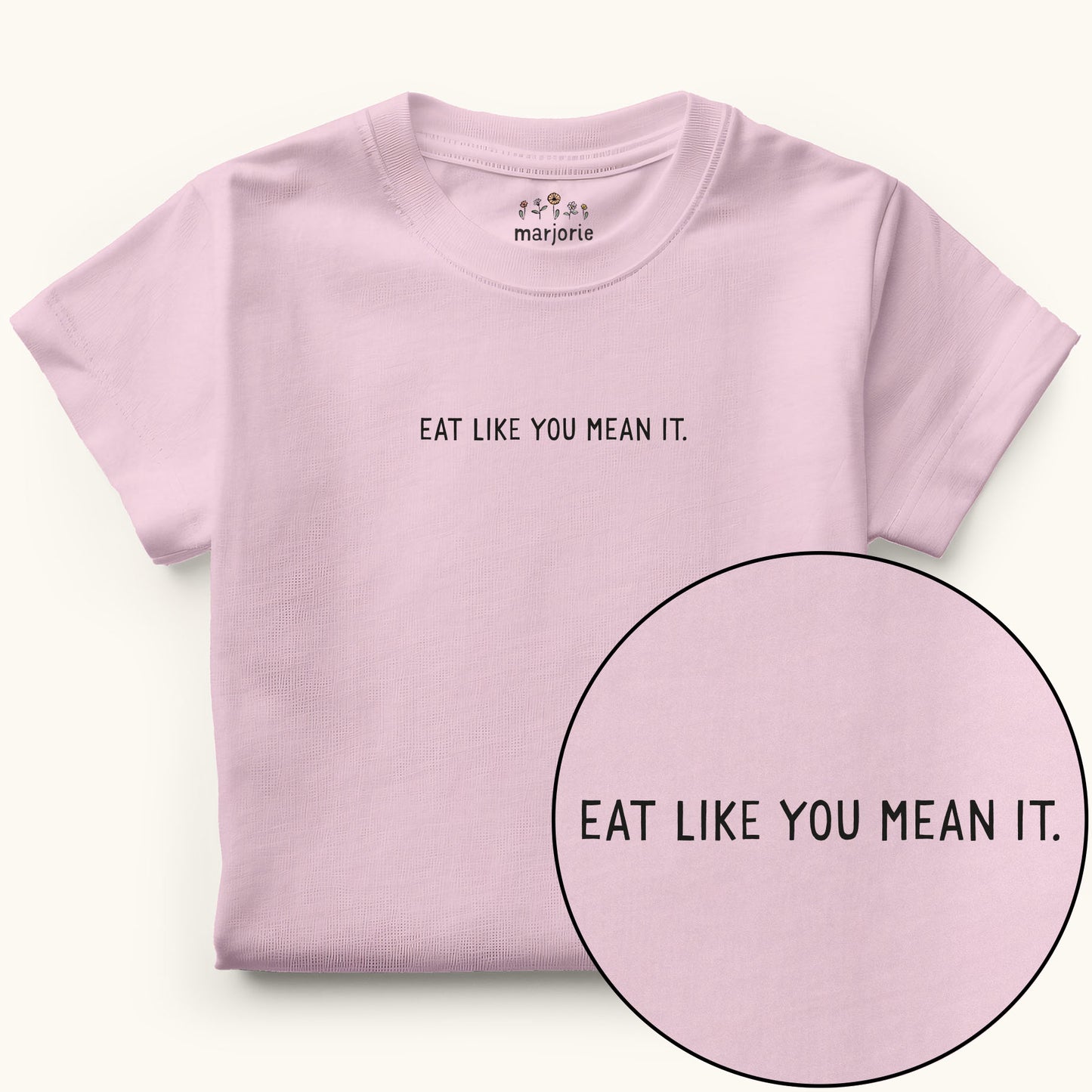 Eat Like You Mean It