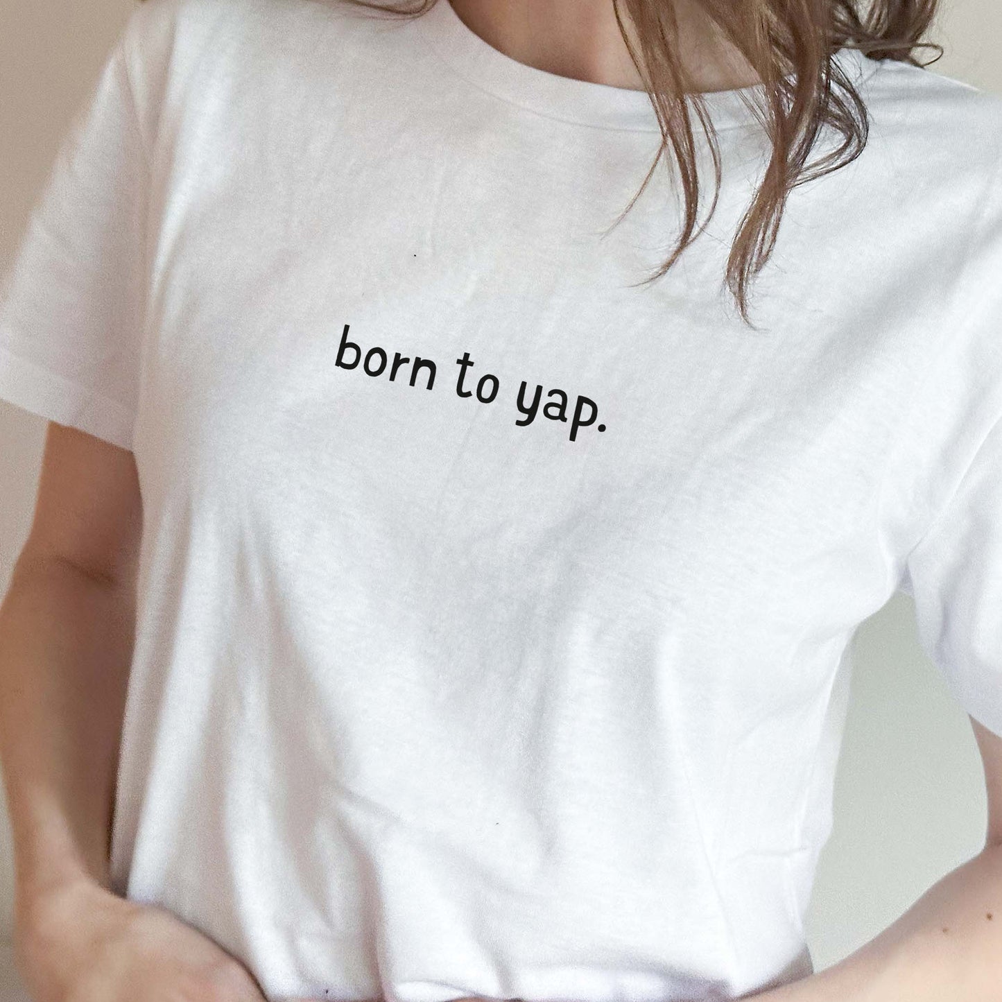 Born to Yap